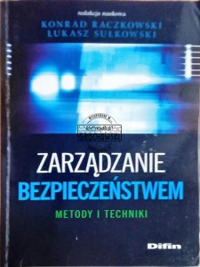 Zarządzanie bezpieczeństwem: Metody i Techniki