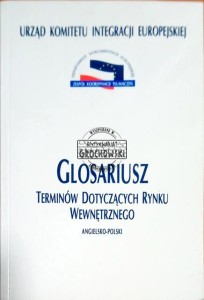Glosariusz terminów dotyczących rynku wewnętrznego