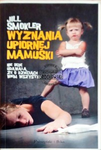 Wyznania upiornej mamuśki