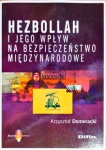 Hezbollah i jego wpływ na bezpieczeństwo międzynarodowe 