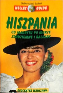 Hiszpania: Od Madrytu po Morze Śródziemne i Balery