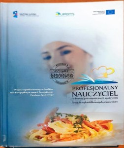 Profesjonalny nauczyciel w branży gastronomicznej