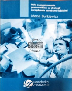Rola zaangażowania pracowników w strategii zarządzania zasobami ludzkimi