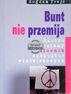 Bunt nie przemija