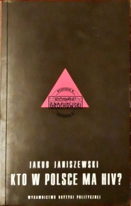 Kto w Polsce ma HIV? Epidemia i jej mistyfikacje