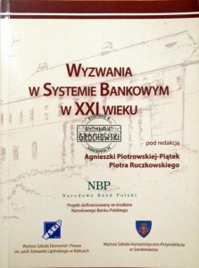 Wyzwania w systemie bankowym w XXI wieku 