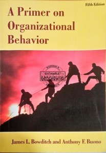 A primer on Organizational Behavior