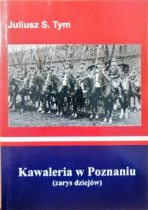 Kawaleria w Poznaniu (zarys dziejów)