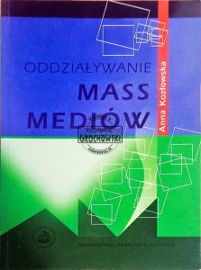 Oddziaływanie Mass Mediów
