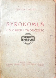 Syrokomla. Człowiek i twórczość 