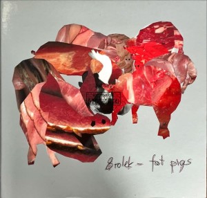 8Rolek – Fat Pigs CD