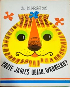 Gdzie jadłeś obiad, wróbelku?