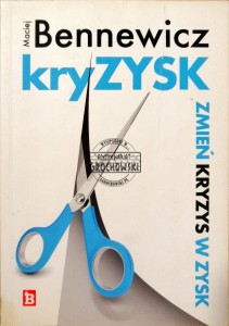 Kryzysk. Zmień kryzys w zysk 
