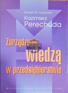Zarządzanie wiedzą w przedsiębiorstwie