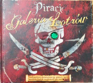 Piraci. Galeria łotrów 