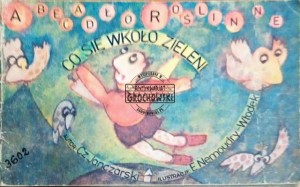 Co się wkoło zieleni
