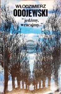 "Jedźmy, wracajmy...". Opowiadania 