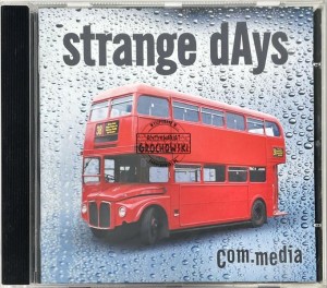 Strange Days – com.media CD