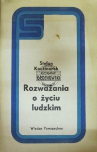 Rozważania o życiu ludzkim