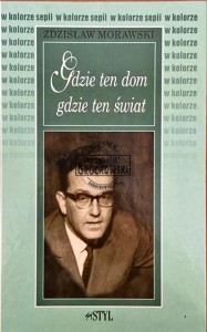 Gdzie ten dom, gdzie ten świat 