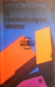 W rozwalonym domu