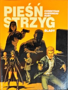 Pieśń Strzyg. Tom 5 Ślady