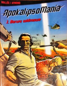 ApokalipsoMania. Tom 1 Barwy widmowe 