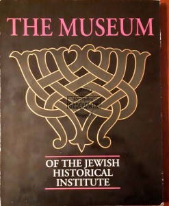 The Museum of the Jewish Historical Institute. Art and Crafts