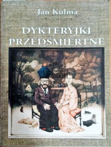 Dykteryjki przedśmiertne 