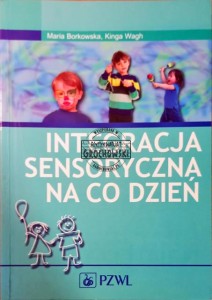 Integracja sensoryczna na co dzień