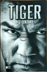 Tiger. Bez cenzury