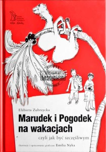 Marudek i Pogodek na wakacjach czyli jak być szczęśliwym