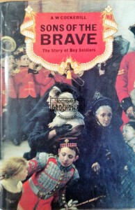Sons Of The Brave. The Story of Boy Soldiers