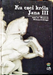 Ku czci króla Jana III 