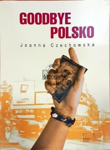  Goodbye Polsko 