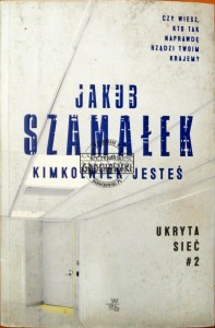 Kimkolwiek jesteś 