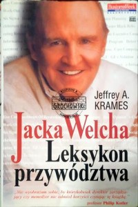 Jacka Welcha Leksykon przywództwa