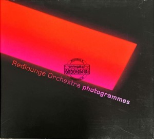 Redlounge Orchestra – Photogrammes CD