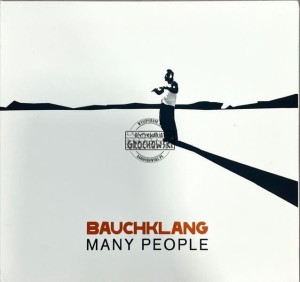Bauchklang – Many People CD