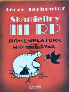 Skamieliny III RP, Nomenklatura wiecznie żywa