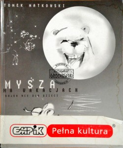 Mysza na wakacjach 