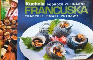 Podróze kulinarne, Francja