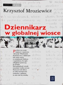 Dziennikarz w globalnej wiosce 