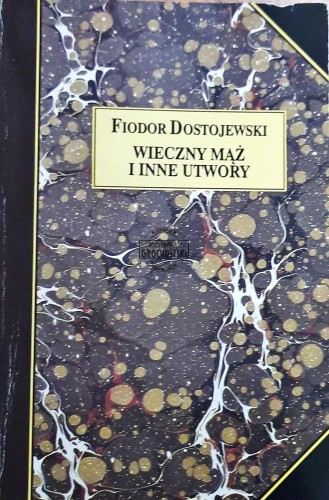 615842 Wieczny mąż i inne utwory