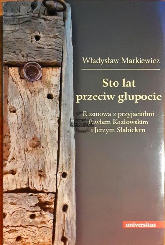 619197 Sto lat przeciw głupocie
