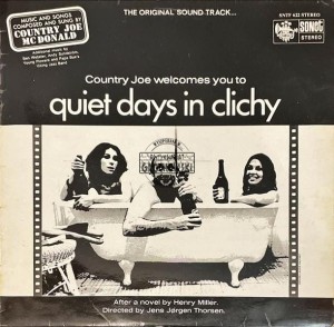 Various – Country Joe Welcomes You To Quiet Days In Clichy LP