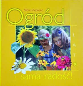 Ogród sama radość