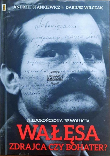615978 Wałęsa. Zdrajca czy bohater