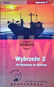 Wybrzeże 2. Od Dźwirzyna do Darłowa