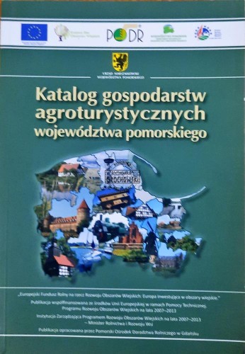 618572 Katalog gospodarstw agroturystycznych województwa pomorskiego
